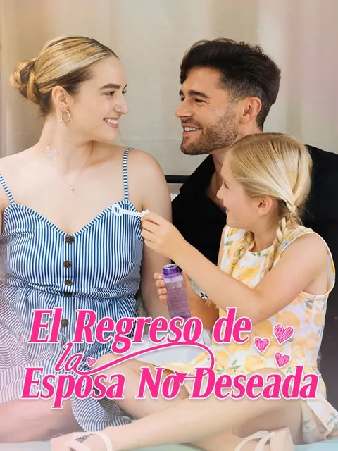 El Regreso de la Esposa No Deseada