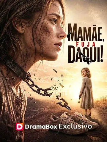 Mamãe, Fuja Daqui