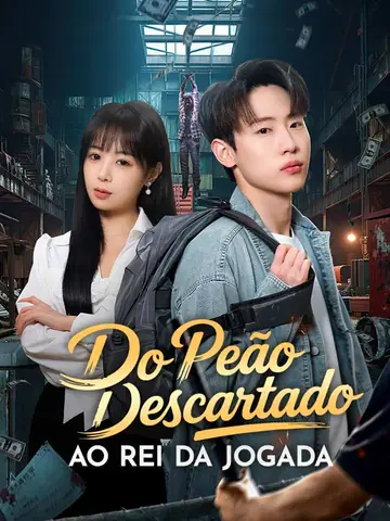 Do Peão Descartado ao Rei da Jogada (Dublado)