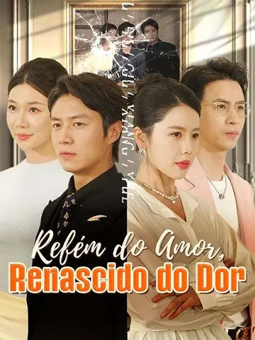 Refém do Amor, Renascido do Dor (Dublado)