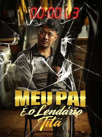 Meu Pai É o Lendário Titã