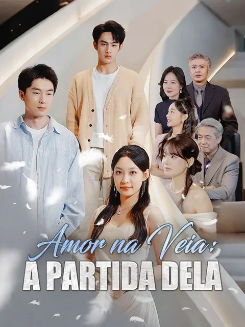 Amor na Veia: A Partida Dela