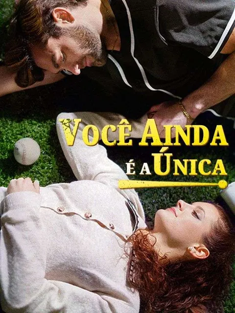 Você Ainda É A Única
