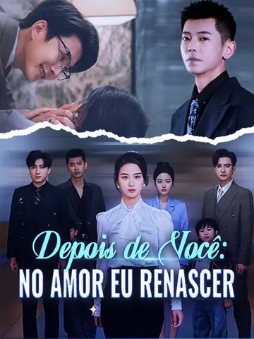 Depois de Você: No Amor Eu Renascer