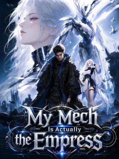 My Mecha is an Empress
