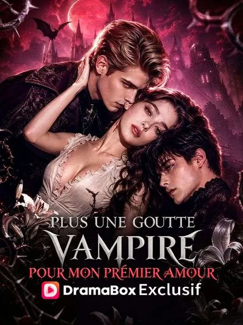 Plus une Goutte pour Mon Premier Amour