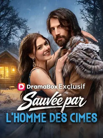 Sauvée par l'Homme des Cimes
