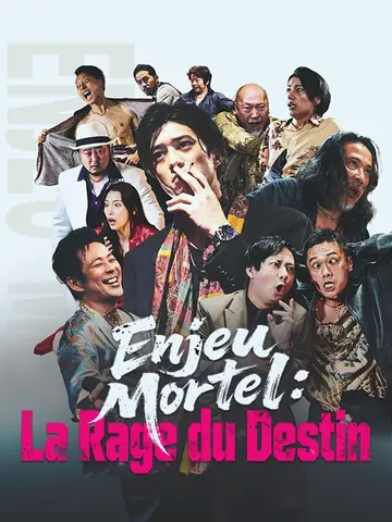 Enjeu Mortel : La Rage du Destin