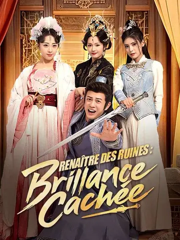 Renaître des Ruines : Brillance Cachée