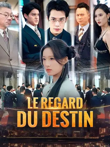 Le Regard du Destin