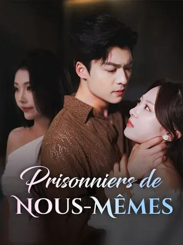 Prisonniers de Nous-Mêmes