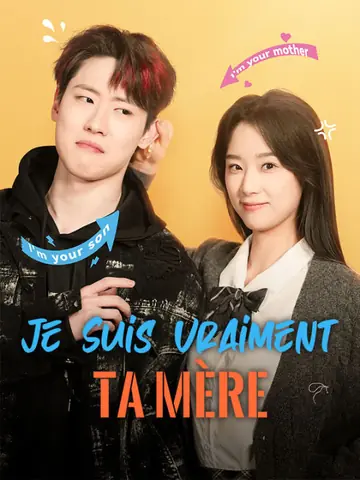 Je Suis Vraiment Ta Mère