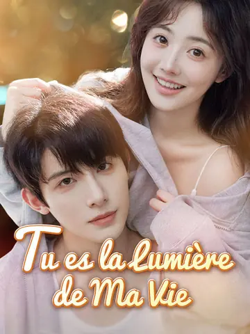 Tu es la Lumière de Ma Vie