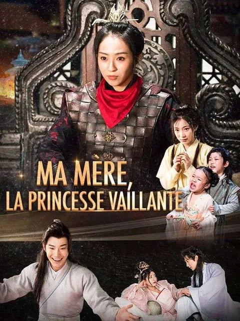 Ma mère, la Princesse Vaillante