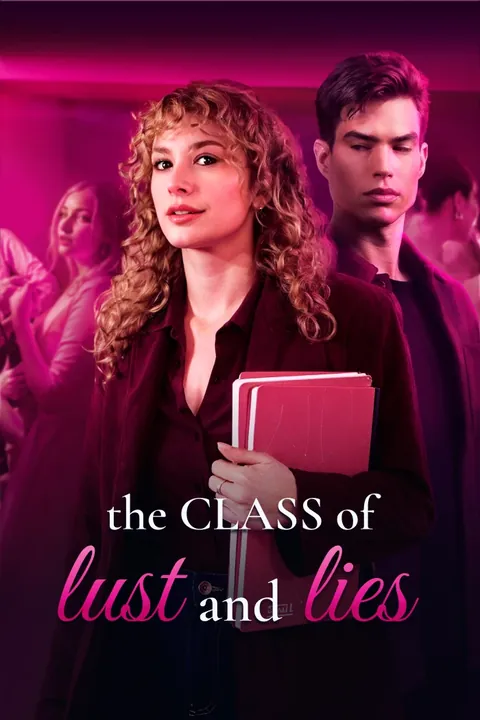 The Class of Lust and Lies