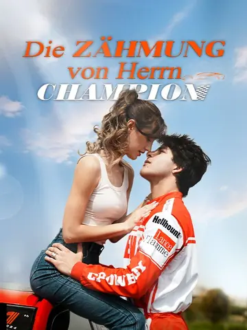 Die Zähmung von Herrn Champion