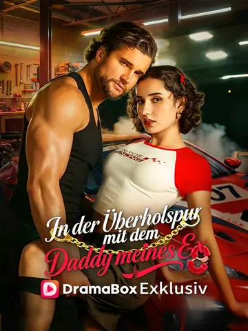In der Überholspur mit dem Daddy meines Ex