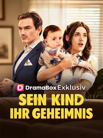 Sein Kind, Ihr Geheimnis