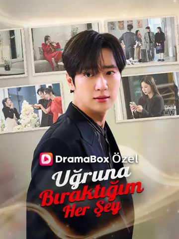 Uğruna Bıraktığım Her Şey
