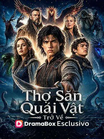 Thợ Săn Quái Vật Trở Về