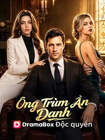 (Lồng tiếng)Ông Trùm Ẩn Danh
