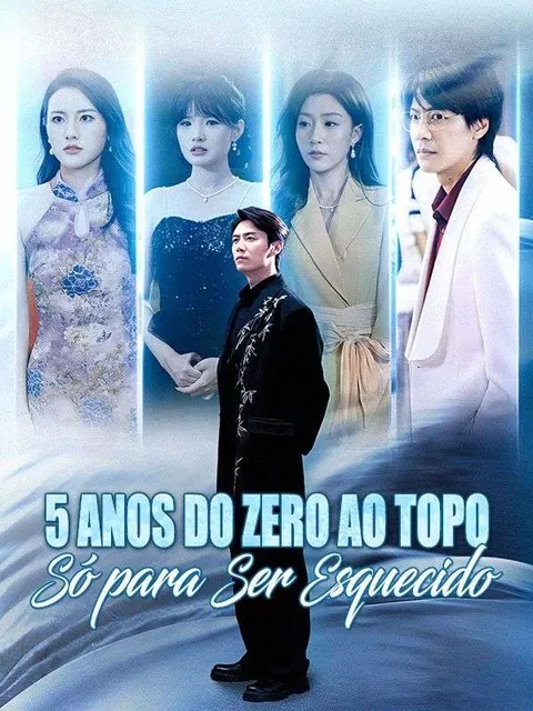 5 Anos do Zero ao Topo Só para Ser Esquecido