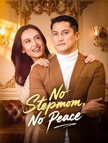 No Stepmom, No Peace