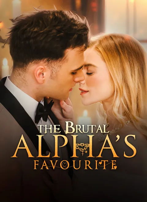 The Brutal Alpha's Favourite