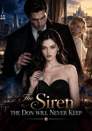 The Siren the Don Will Never Keep