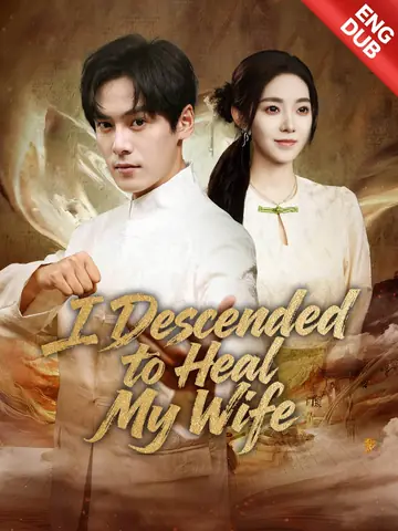 [ENG DUB] I Descended to Heal My Wife