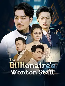 The Billionaire's Wonton Stall