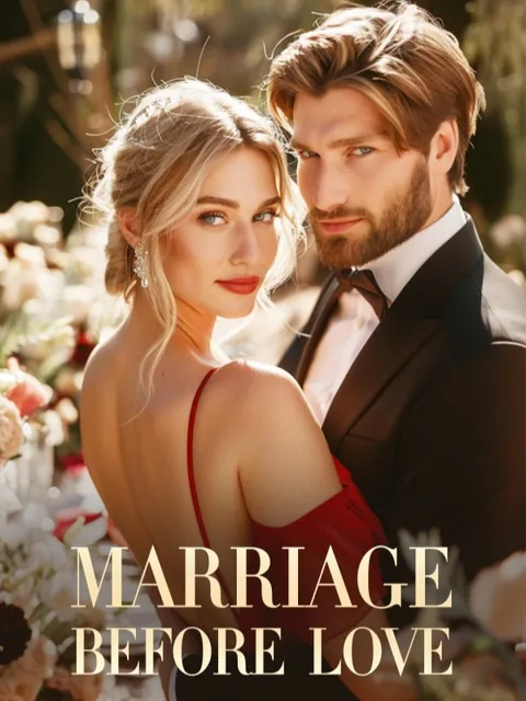 Marriage before love