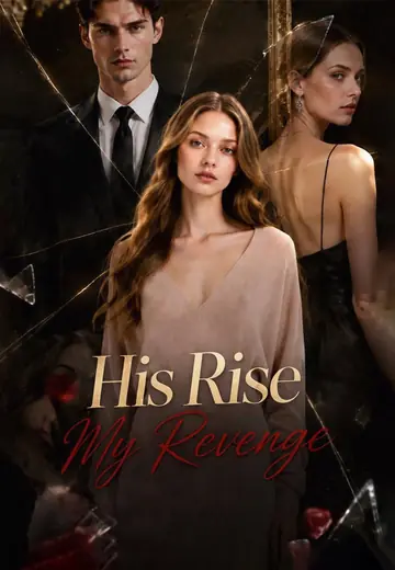 His Rise My Revenge
