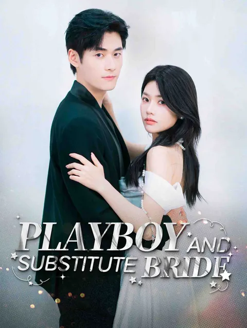 Playboy and Substitute Bride.