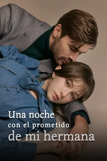 Una noche con el prometido de mi hermana