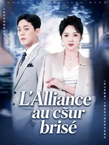 L‘Alliance au cœur brisé