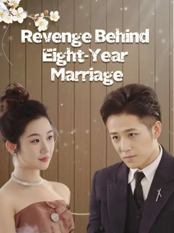 Revenge Behind Eight-Year Marriage