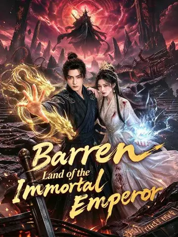 Barren Land of the Immortal Emperor