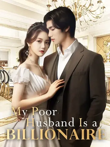 My Poor Husband is A Billionaire