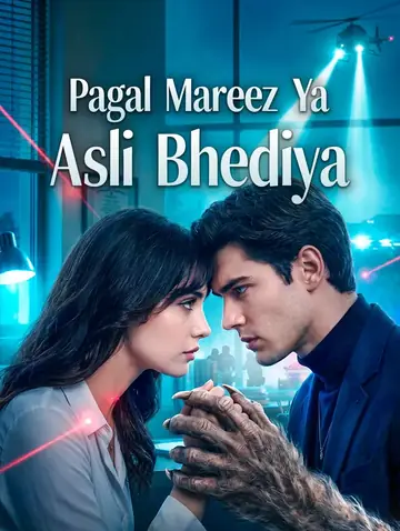 Pagal Mareez Ya Asli Bhediya