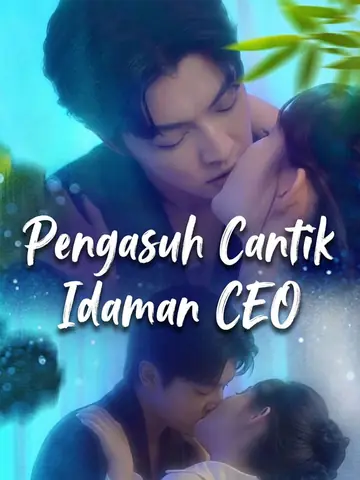 Pengasuh Cantik Idaman CEO