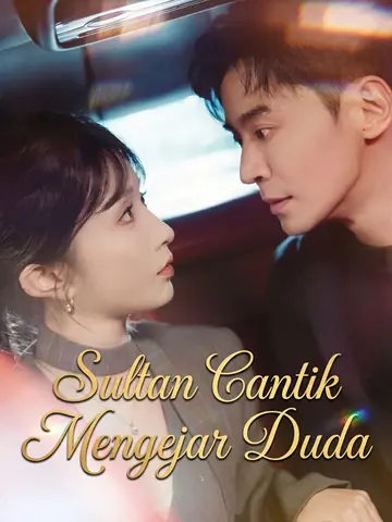 Sultan Cantik Mengejar Duda