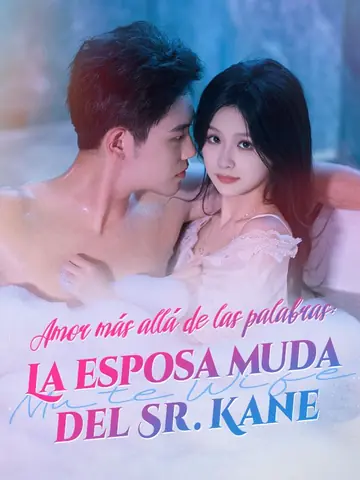 Amor más allá de las palabras: La esposa muda del Sr. Kane