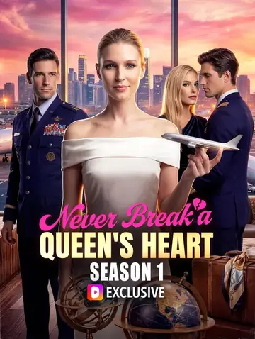 Never Break a Queen's Heart