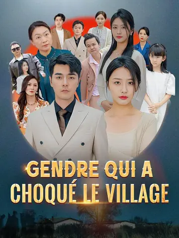 Gendre qui a choqué le village ( Doublé )