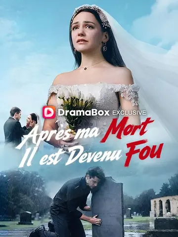 Après ma Mort, Il est Devenu Fou