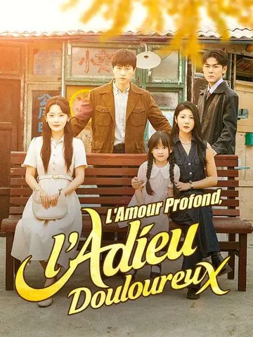 L'Amour Profond, l'Adieu Douloureux