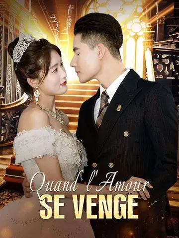 Quand l'Amour Se Venge