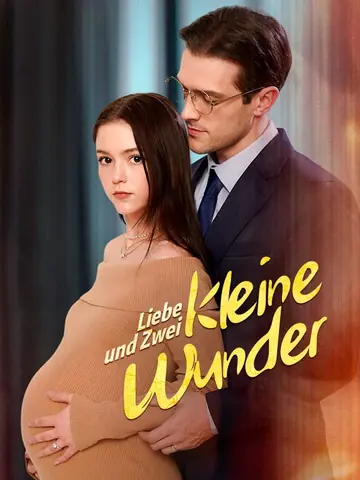 Liebe und Zwei kleine Wunder