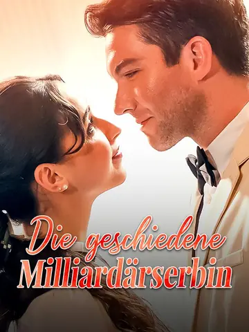 Die geschiedene Milliardärserbin